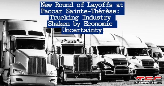 Parked trucks symbolizing the wave of layoffs at Paccar’s Sainte-Thérèse plant in Quebec, where 175 workers will lose their jobs due to economic challenges.