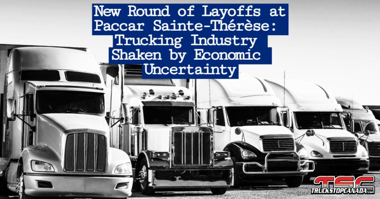 Parked trucks symbolizing the wave of layoffs at Paccar’s Sainte-Thérèse plant in Quebec, where 175 workers will lose their jobs due to economic challenges.
