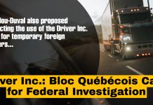 Driver Inc.: Bloc Québécois Calls for Federal Investigation Xavier Barsalou-Duval, Bloc Québécois MP, calls on Ottawa to launch a federal investigation into the Driver Inc. scheme affecting the trucking industry in Québec and Ontario.