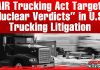 FAIR Trucking Act Targets “Nuclear Verdicts” in U.S. Trucking Litigation Graphic with a red background and bold white headline that reads: “FAIR Trucking Act Targets ‘Nuclear Verdicts’ in U.S. Trucking Litigation.” Below, a black semi-truck is shown driving in snowy conditions with another blurred truck in the background. The Truck Stop Canada logo appears in the bottom right corner.