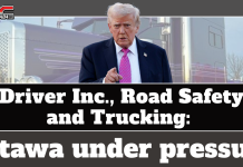 Driver Inc., Road Safety and Trucking: Ottawa Under Pressure Donald Trump pointing toward the camera, standing in front of a semi-truck. The TruckStopCanada.com logo appears at the top left. Large text on the image reads: “Driver Inc., Road Safety and Trucking: Ottawa under pressure,” illustrating political pressure and road safety concerns linked to the Driver Inc scheme in the trucking industry.