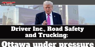 Driver Inc., Road Safety and Trucking: Ottawa Under Pressure Donald Trump pointing toward the camera, standing in front of a semi-truck. The TruckStopCanada.com logo appears at the top left. Large text on the image reads: “Driver Inc., Road Safety and Trucking: Ottawa under pressure,” illustrating political pressure and road safety concerns linked to the Driver Inc scheme in the trucking industry.