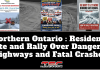 Northern Ontario: Residents Unite and Rally Over Dangerous Highways and Fatal Crashes Graphic showing multiple rally posters across Northern Ontario announcing coordinated protests on January 24, 2026, calling for safer Highways 11 and 17 following deadly crashes and repeated road closures.