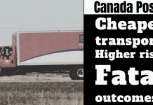 Canada Post Contracts and the “Driver Inc.” Question Raise Public Accountability Concerns Canada Post delivery truck driving on a highway beside a bold graphic reading “Cheaper transport. Higher risk. Fatal outcomes?” highlighting concerns over low-cost subcontracting and road safety in the trucking industry.